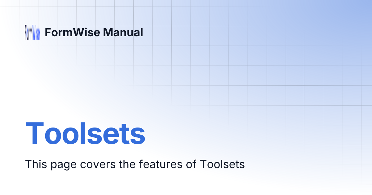 Toolsets | FormWise Manual